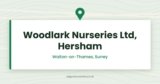 Woodlark Nurseries Ltd, Hersham